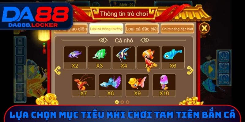 Lựa chọn mục tiêu khi chơi tam tiên bắn cá