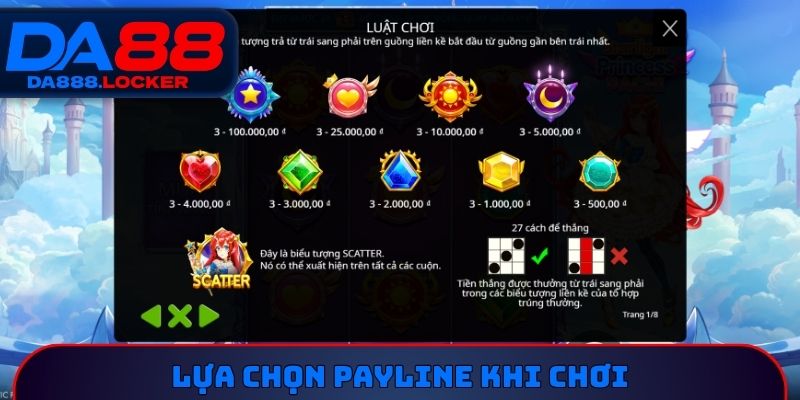 Lựa chọn Payline khi chơi Starlight Princess